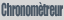 Le chronomtreur